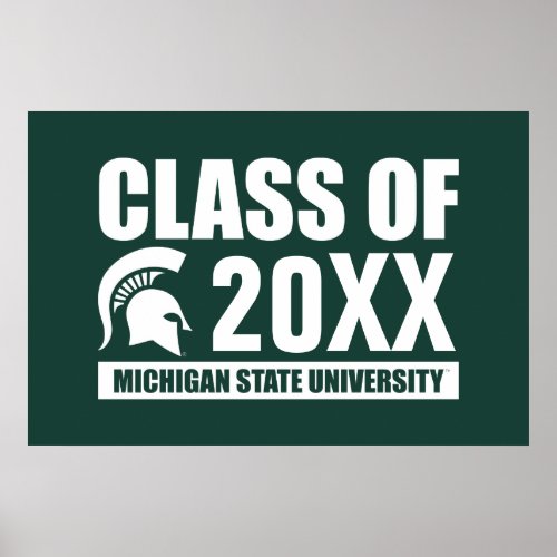 Michigan State University Class of Poster