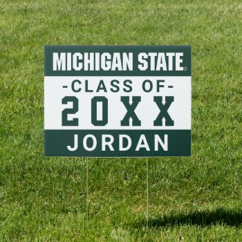 Michigan State University Class Of Sign by michiganstate at Zazzle