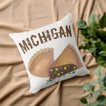 Michigan Upper Peninsula Pasty Meat Pie Foodie Throw Pillow by rebeccaheartsny at Zazzle