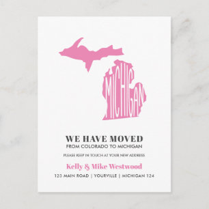 MICHIGAN We've moved New address New Home Postcar Postcard