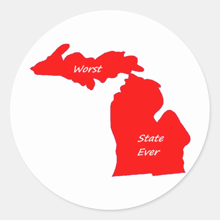 Michigan worst state ever red solid sticker