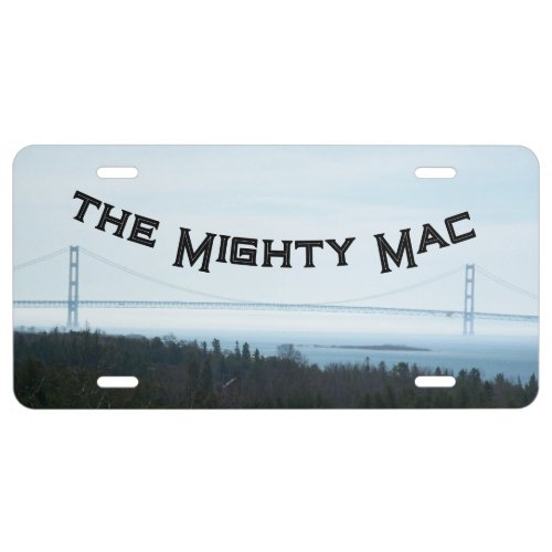 Michigans Mighty Mac Bridge Mackinac Mackinaw License Plate