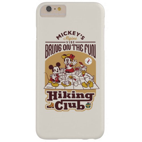 Mickey and Friends  Hiking Club Barely There iPhone 6 Plus Case