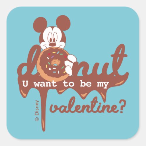 Mickey  Donut U Want to be My Valentine Square Sticker