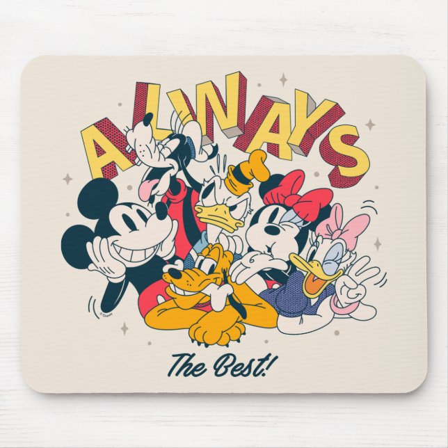 Mickey & Friends | Always The Best Mouse Pad (Front)