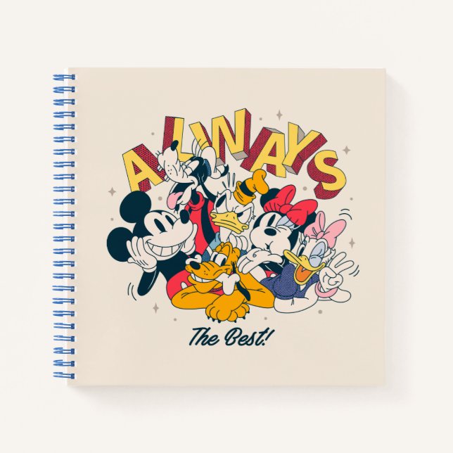Mickey & Friends | Always The Best Notebook (Front)