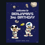 Mickey & Friends Outer Space Birthday Welcome Poster<br><div class="desc">Welcome guests to an out-of-this-world celebration with this space-themed birthday sign featuring Mickey Mouse and Donald Duck in full astronaut gear. Surrounded by stars, planets, and comical floating characters, this navy blue backdrop sets the tone for a fun cosmic adventure. The bold white lettering highlights the birthday message, with customizable...</div>