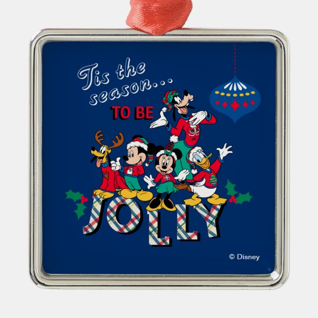 Mickey & Friends | Tis the Season to be Jolly Metal Ornament (Front)