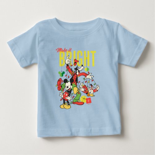 Mickey Goofy Donald  Make it Bright Baby T_Shirt