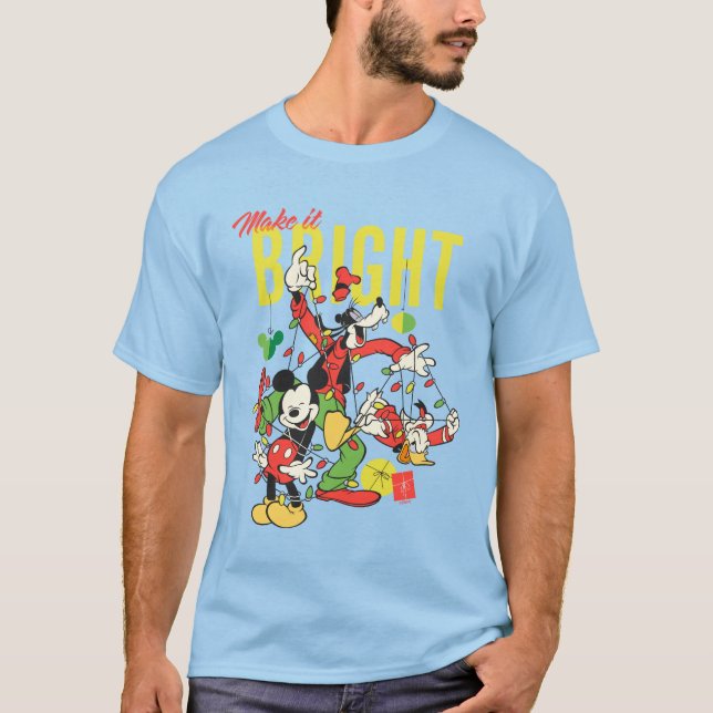Mickey, Goofy, Donald | Make it Bright T-Shirt (Front)