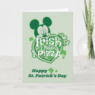 Mickey   Irish I had a Pizza Card