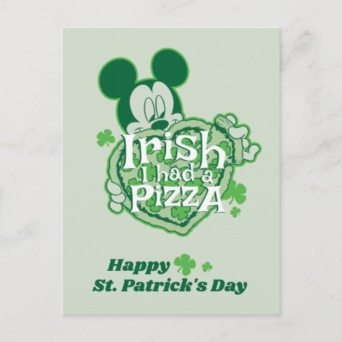 Mickey  Irish I had a Pizza Postcard