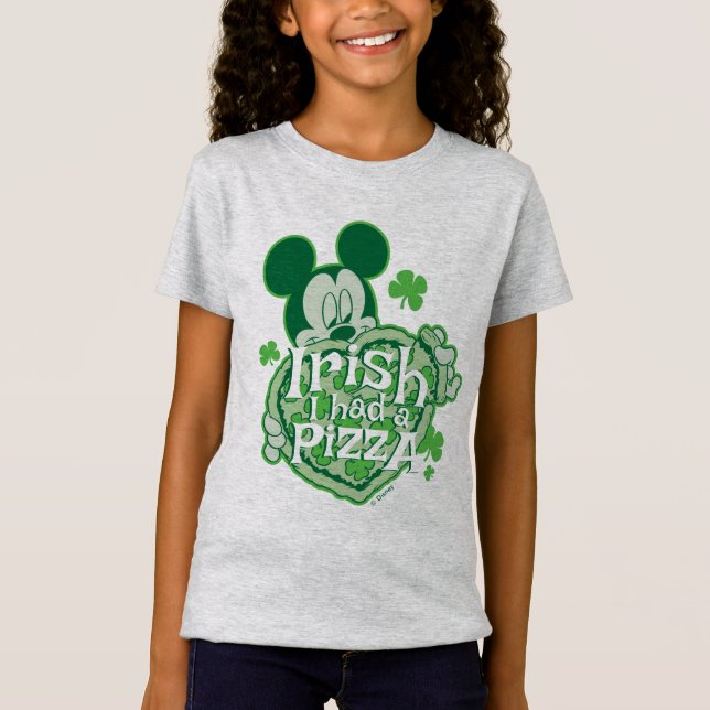 Mickey | Irish I had a Pizza T-Shirt (Front)