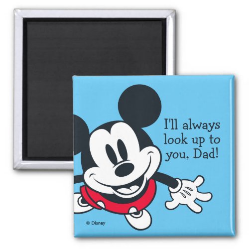 Mickey Mouse  Always Look Up To You Magnet