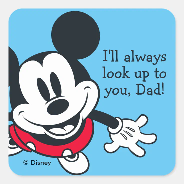 Mickey Mouse | Always Look Up To You Square Sticker | Zazzle