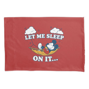 Mickey Mouse Hammock "Let Me Sleep On It…" Pillow Case