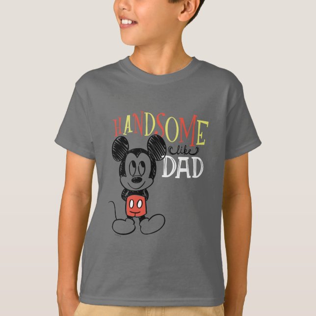 Mickey Mouse | Handsom Like Dad T-Shirt (Front)