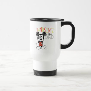 Mickey Mouse Handsom Like Dad Travel Mug