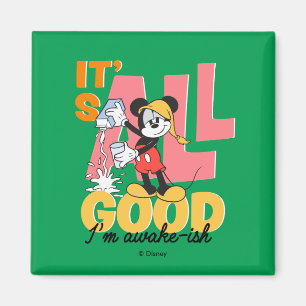Mickey Mouse I'm Awake-ish Magnet