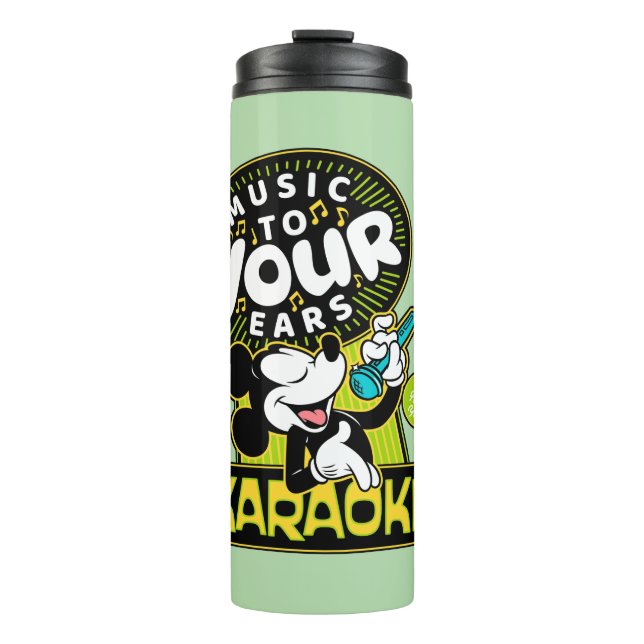 Mickey Mouse Music To Your Ears Karaoke Sign Thermal Tumbler (Front)