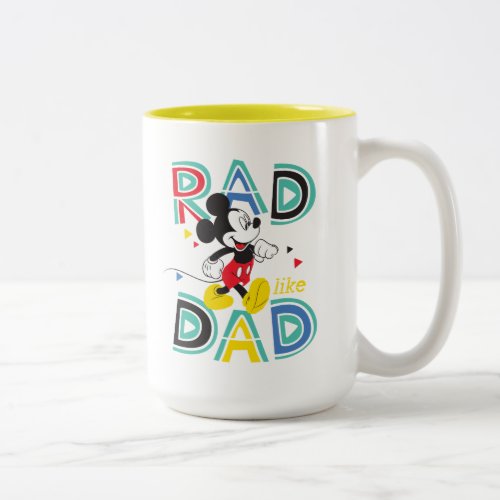 Mickey Mouse  Rad Like Dad Two_Tone Coffee Mug