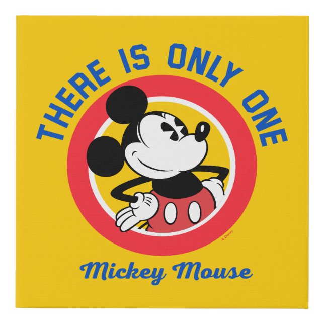 Mickey Mouse | There is Only One Faux Canvas Print (Front)
