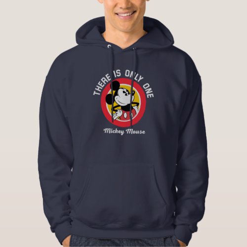 Mickey Mouse  There is Only One Hoodie