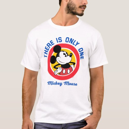 Mickey Mouse  There is Only One T_Shirt