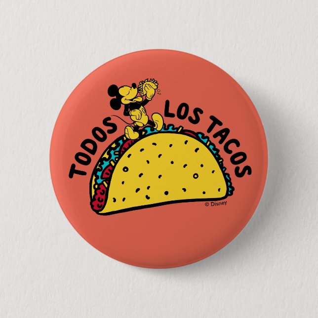 Mickey Mouse Todos Los Tacos Sign Button (Front)
