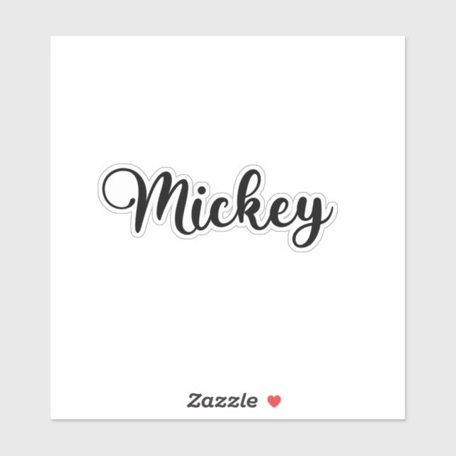 Mickey Name - Handwritten Calligraphy Sticker | Zazzle
