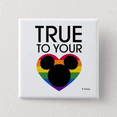 Mickey  True to Your Heart Button