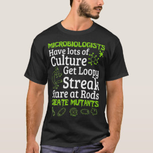 Microbiologist Microbiology Tee