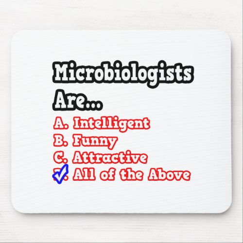 Microbiologist QuizJoke Mouse Pad