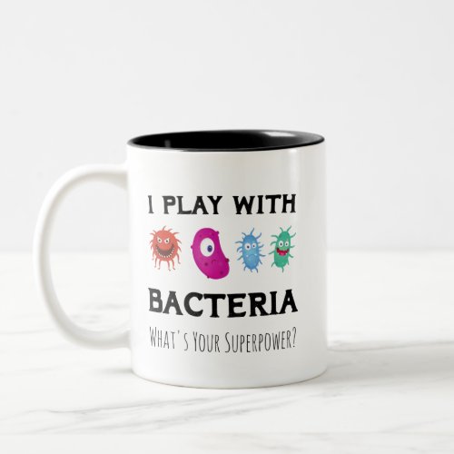 Microbiologist scientist microscopiclife students Two_Tone coffee mug