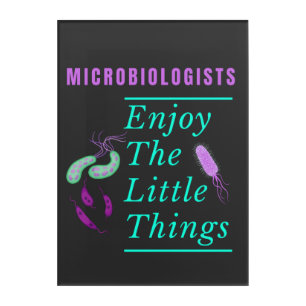 Microbiologists Enjoy The Little Things Bacterial Acrylic Print