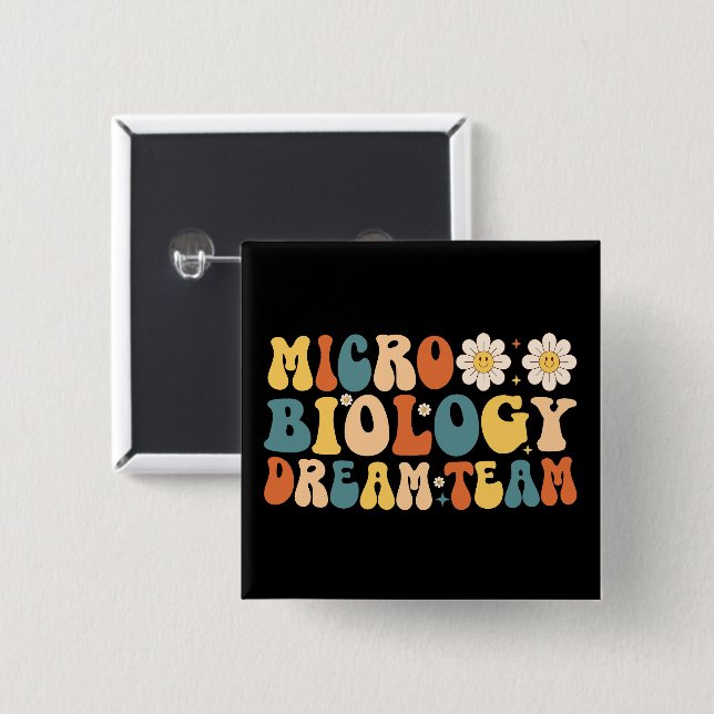 Microbiology Dream Team Button (Front & Back)