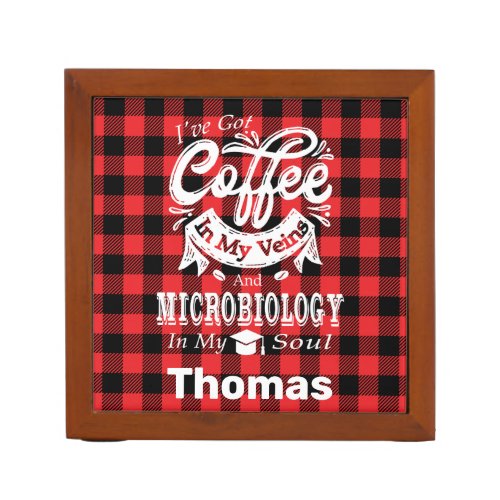 Microbiology Student Coffee In My Veins Red Plaid Desk Organizer