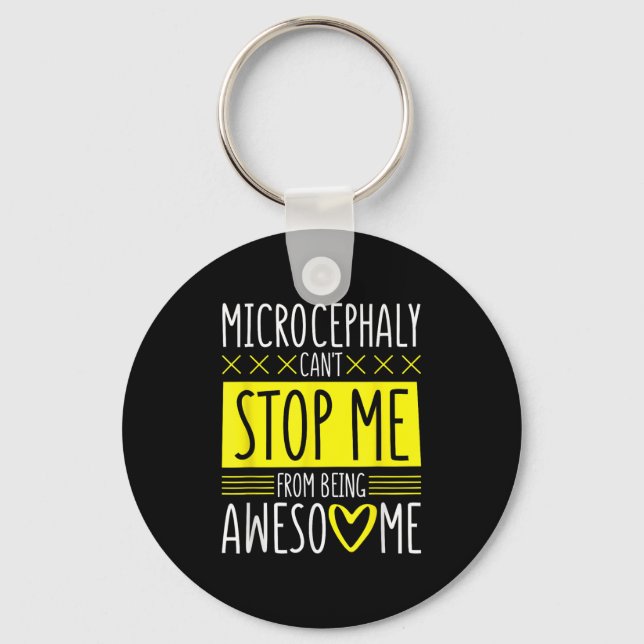 Microcephaly Can't Stop Me, Microcephaly Fighter S Keychain (Front)