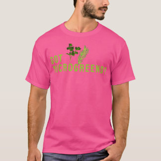 Microgreens Gardening T-Shirt