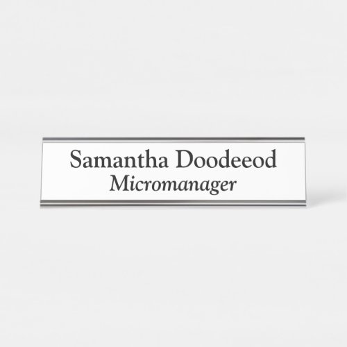 Micromanager White Desk Name Plate