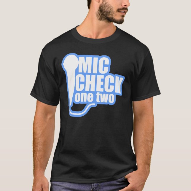 Microphone Checker T-Shirt (Front)