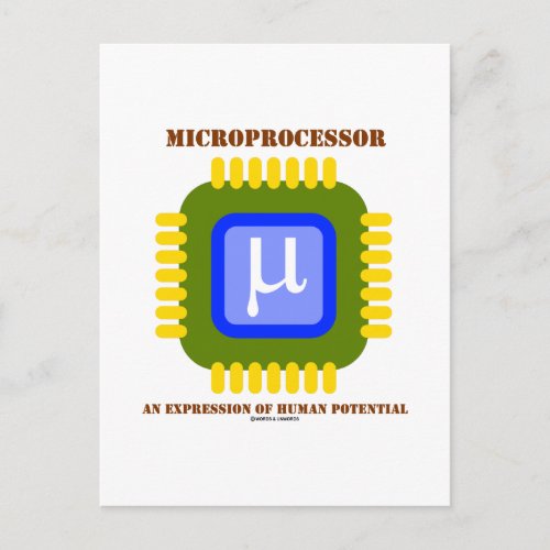 Microprocessor An Expression Of Human Potential Postcard