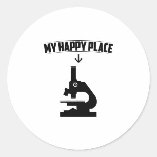 Microscope My Happy Place Biologists Gift Idea Classic Round Sticker