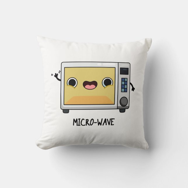 Microwave Funny Pun  Throw Pillow (Front)
