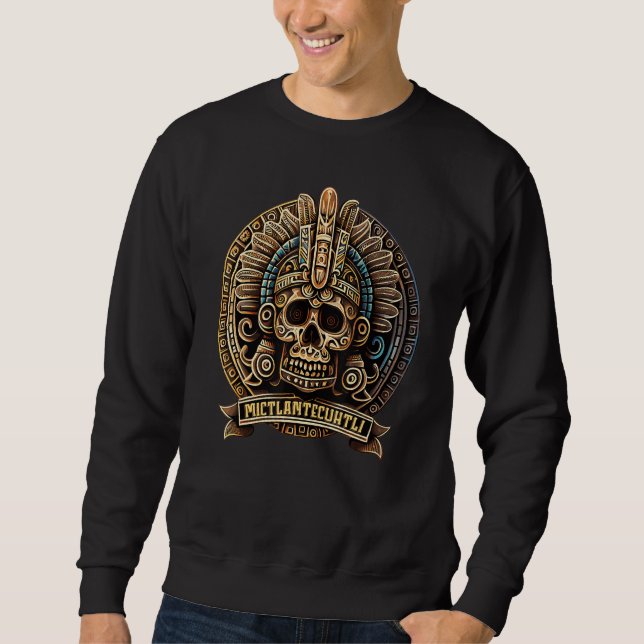 Mictlantecuhtli Aztec God Of Death Skull Sweatshirt (Front)