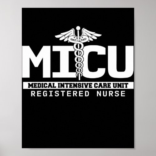 MICU Registered Nurse Intensive Care Unit RN Poster
