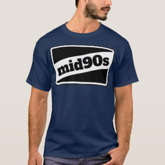 Mid 90s Skate Style 1 T-Shirt