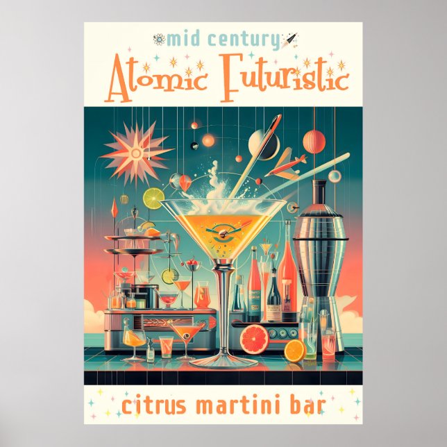 Mid Century Atomic Futuristic Citrus Martini Bar Poster (Front)