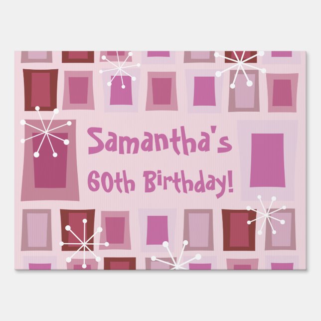 Mid Century Modern 60th Birthday Pink Sign (Front)