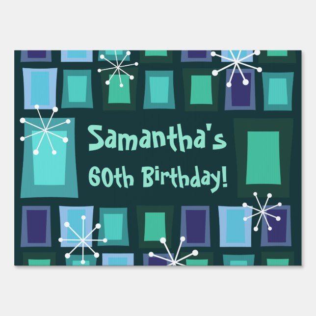 Mid Century Modern 60th Birthday Teal Sign (Front)